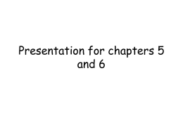 Presentation for chapter 6