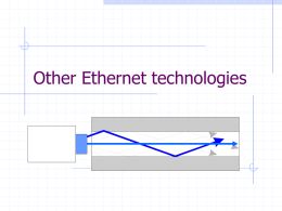 Other Ethernet Physical Layer Standards