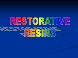 Restorative Resins