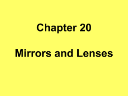 Mirrors & Lenses