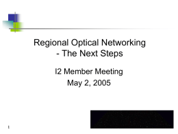 Quilt Regional Optical Network Update - The Next Steps