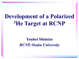 Development of the Polarized 3 He Target at RCNP