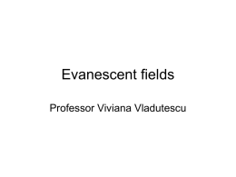 Evanescent fields