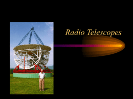 Radio Telescopes Jansky`s Telescope
