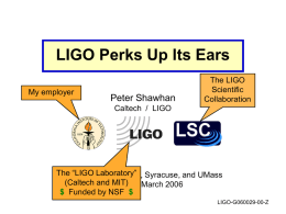 LIGO Perks Up Its Ears