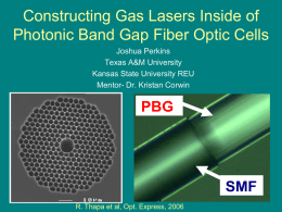 Gas Laser Advantages - Kansas State University