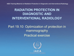 19. Optimization of protection in mammography: Part 10