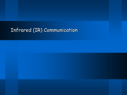 Infrared (IR) and Radio Frequency (RF) Communication