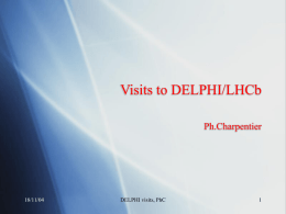 Visit to DELPHI/LHCb