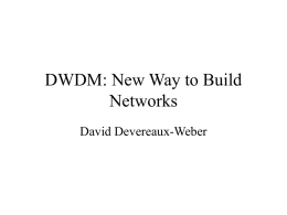DWDM: New Way to Build Networks