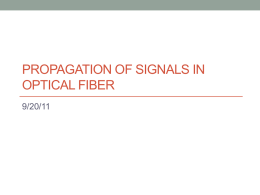 Lecture 3 - Propagetion trhough optical fiber