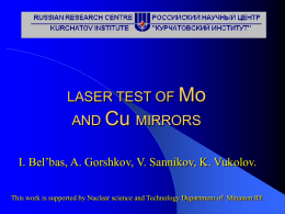 LASER TEST OF Mo AND Cu MIRRORS