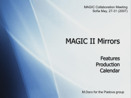 MAGIC II Mirrors - Padua Astroparticle group.