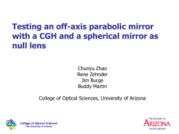 A spherical mirror - College of Optical Sciences
