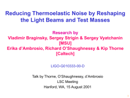 Reducing Thermoelastic Noise by Reshaping the Light Beams and