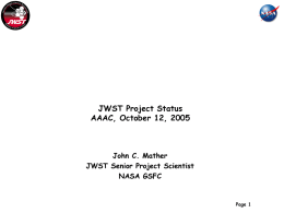 JWST Project Status, AAAC