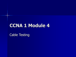 CCNA1_v3_Module04_Cable_testing_Presentation