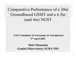 (and 4m) NGST - National Optical Astronomy Observatory