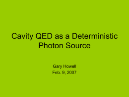 Deterministic Photon Sources from Cavity QED