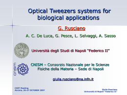 Some biological applications of optical tweezers based on