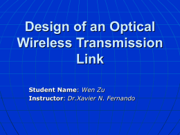 Design of an Optical Wireless Transmission Link