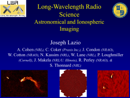 Ionospheric Research at NRL - Joe Lazio