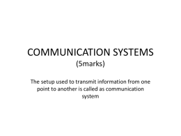 COMMUNICATION SYSTEMS (5marks)