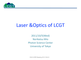 Laser and Optical system of LCGT