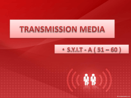 TRANSMISSION MEDIA - Learn Hardware And Networking