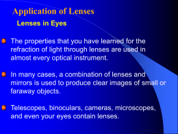 Application of Lenses