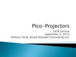 Pico-Projectors - Broad Shoulder Consulting