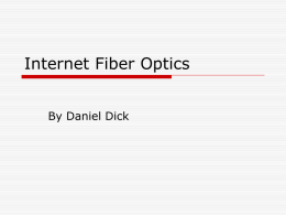 Internet Fiber Optics