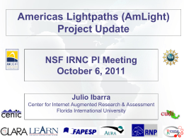 Americas Lightpaths (AmLight) Project Update