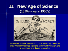 II. New Age of Science