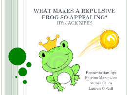 What Makes a Repulsive Frog So Appealing? Article by Zipes