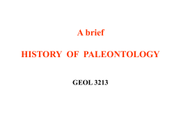 A brief HISTORY OF PALEONTOLOGY