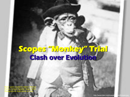 Scopes “Monkey” Trial Clash over Evolution