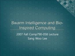 Swarm Intelligence and Bio