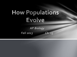 How Populations Evolve - Mrs. Ford MHS Biology