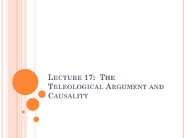 Lecture 16: The Teleological Argument and Causality