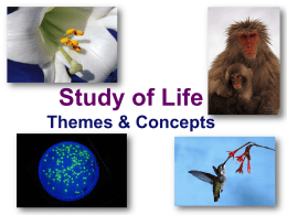 Lecture 001--Themes of Biology