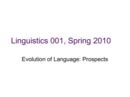 Linguistics 001, Fall 2004 - University of Pennsylvania