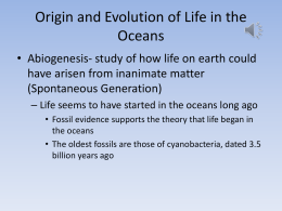 Origin and Evolution of Life in the Oceans