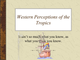 Western Perceptions of the Tropics