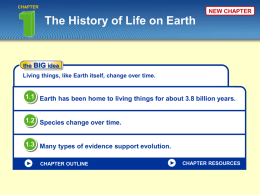 fossil Earth has been home to living things for about 3.8 billion years