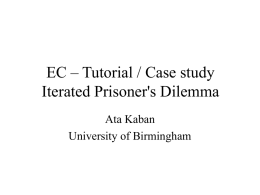 Tutorial / Case study: The Prisoner  s Dilemma Game