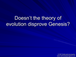 Doesn`t the theory of evolution disprove Genesis?