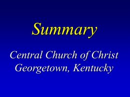 Summary - Central Church of Christ, Georgetown, Kentucky