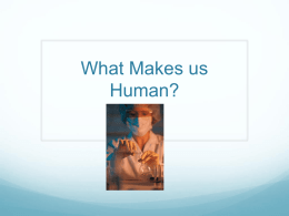 what makes us human revised