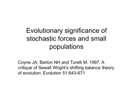 The Evolutionary Significance of Chance: Mating Systems